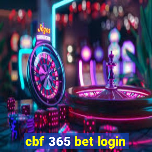 cbf 365 bet login